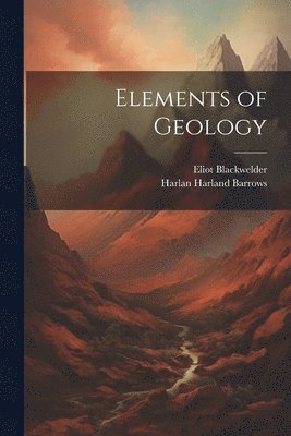 bokomslag Elements of Geology