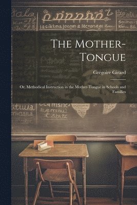 The Mother-Tongue 1