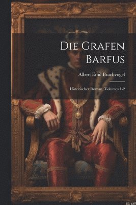 Die Grafen Barfus 1