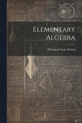 Elementary Algebra 1