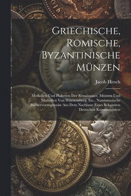 Griechische, Rmische, Byzantinische Mnzen 1