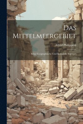 Das Mittelmeergebiet 1