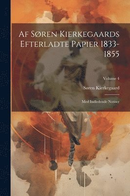 bokomslag Af Sren Kierkegaards Efterladte Papier 1833-1855