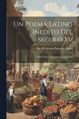 bokomslag Un Poema Latino Inedito Del Secolo Xv