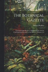 bokomslag The Botanical Gazette