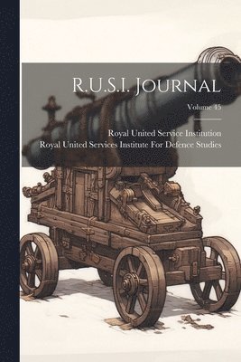 bokomslag R.U.S.I. Journal; Volume 45