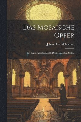 bokomslag Das Mosaische Opfer