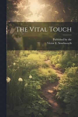 The Vital Touch 1