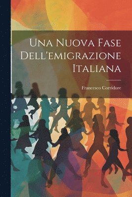 Una Nuova Fase Dell'emigrazione Italiana 1