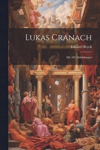 bokomslag Lukas Cranach