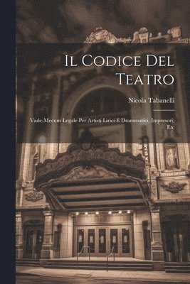 bokomslag Il Codice Del Teatro