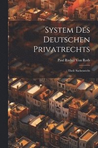 bokomslag System Des Deutschen Privatrechts