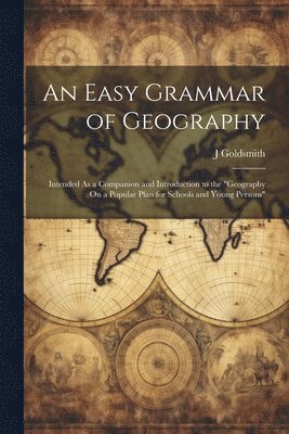 An Easy Grammar of Geography 1