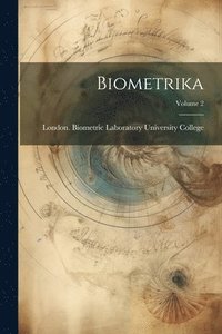 bokomslag Biometrika; Volume 2