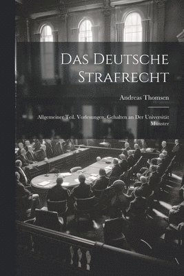 bokomslag Das Deutsche Strafrecht