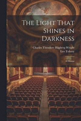 Light That Shines in Darkness