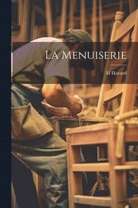 bokomslag La Menuiserie