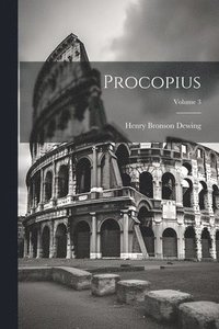 bokomslag Procopius; Volume 3