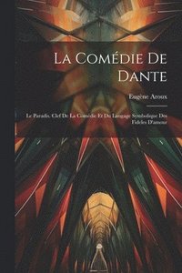 bokomslag La Comdie De Dante