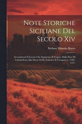 bokomslag Note Storiche Siciliane Del Secolo Xiv