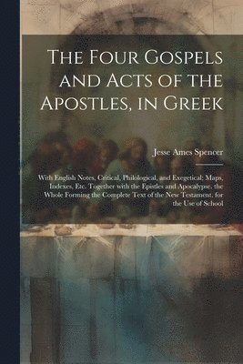 Four Gospels and Acts of the Apostles, in Greek