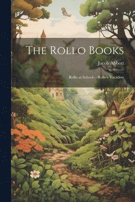 The Rollo Books 1