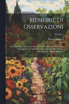 Pietro Arduino - Memorie Di Osservazioni, Häftad