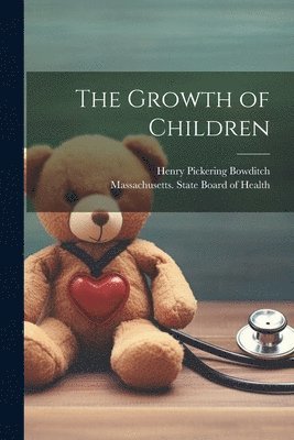 bokomslag The Growth of Children