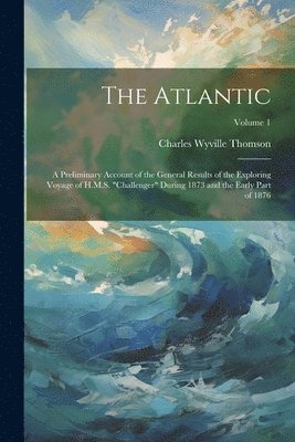 Charles Wyville Thomson - Atlantic, Häftad