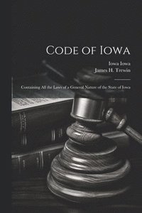 bokomslag Code of Iowa