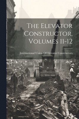 The Elevator Constructor, Volumes 11-12 1