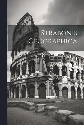 Strabonis Geographica 1