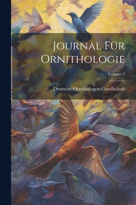 Journal Fr Ornithologie; Volume 2 1