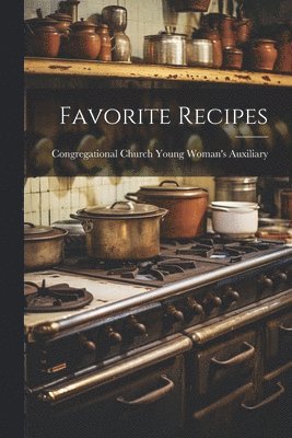 Favorite Recipes 1