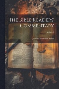 bokomslag The Bible Readers' Commentary; Volume 1