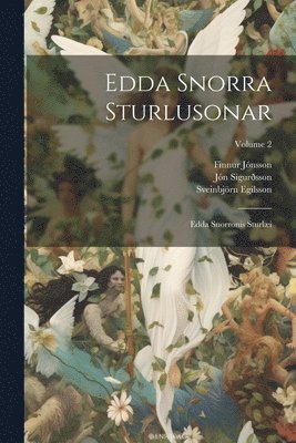 Finnur Jónsson, Jón Sigurðsson, Sveinbjörn Egilsson - Edda Snorra Sturlusonar, Häftad