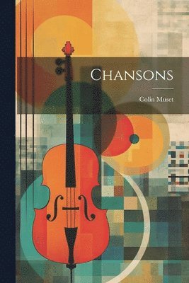 bokomslag Chansons