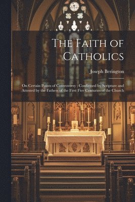Faith of Catholics 1