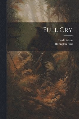 Full Cry 1