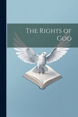 The Rights of God 1