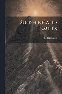 bokomslag Sunshine and Smiles