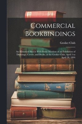 Commercial Bookbindings 1