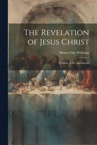 bokomslag Revelation of Jesus Christ