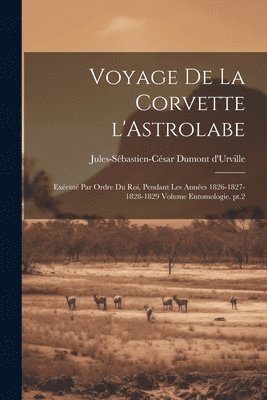 bokomslag Voyage de la corvette l'Astrolabe