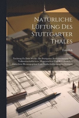 Natrliche Lftung Des Stuttgarter Thales 1