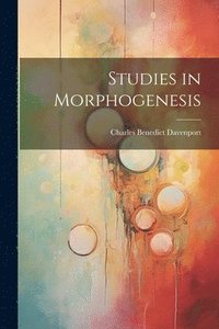 bokomslag Studies in Morphogenesis