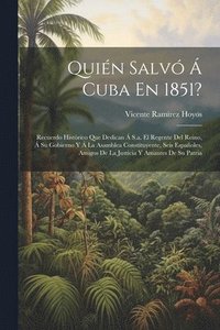 bokomslag Quin Salv  Cuba En 1851?