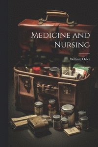 bokomslag Medicine and Nursing