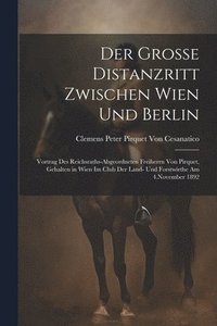 bokomslag Der Grosse Distanzritt Zwischen Wien Und Berlin