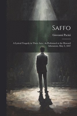 Giovanni Pacini - Saffo, Häftad